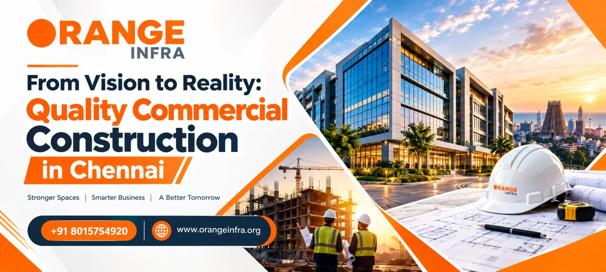From Vision to Reality: How Orange Infra Delivers Quality Commercial Construction in Chennai