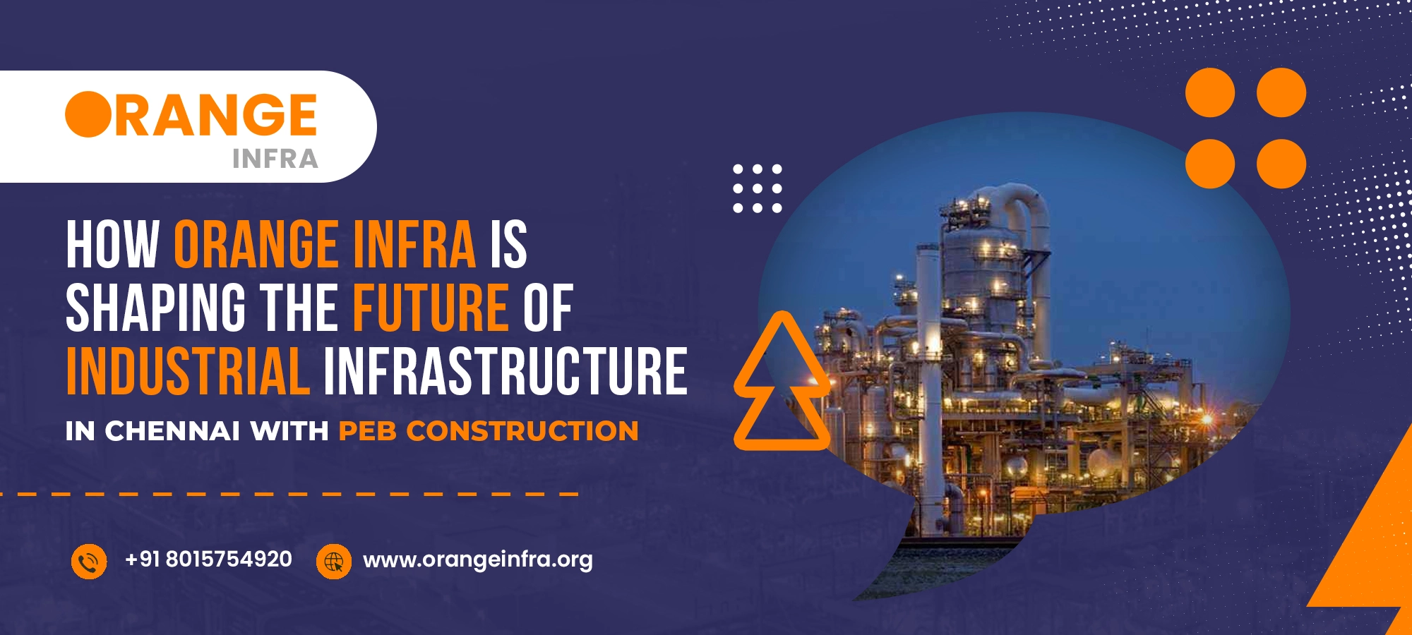 How Orange Infra is Shaping the Future of Industrial Infrastructure in Chennai with PEB Construction
