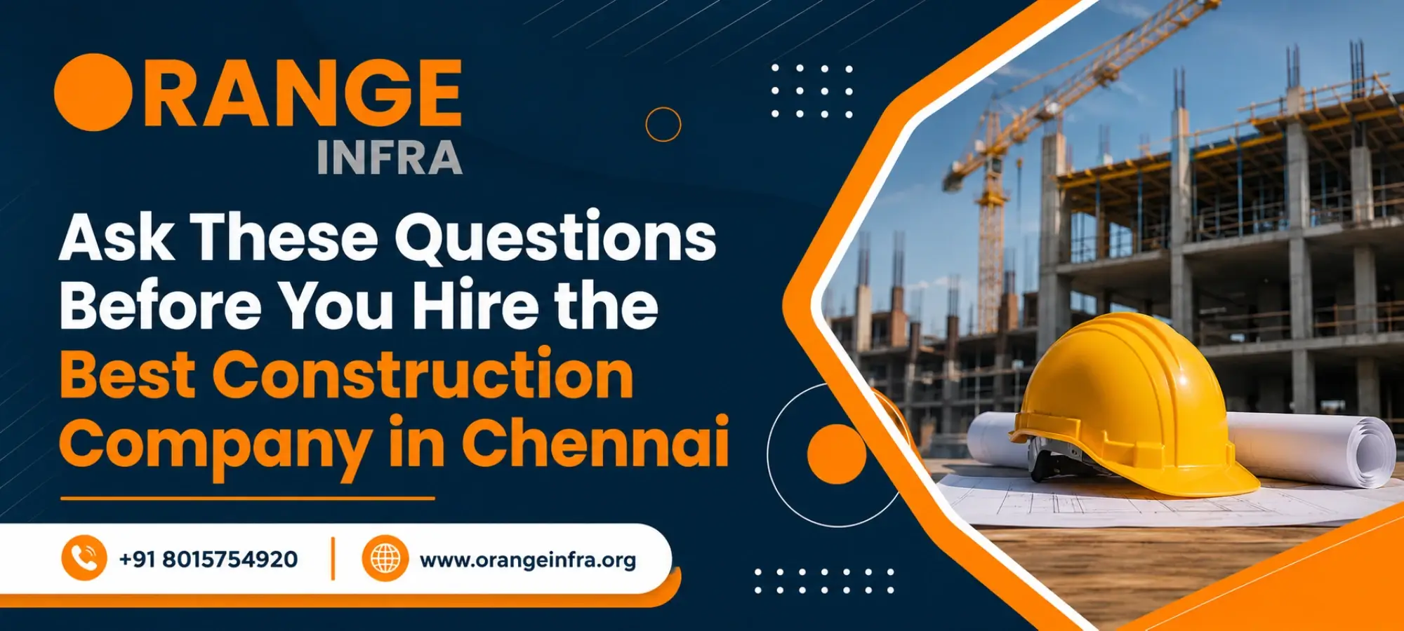 How to Choose the Best Construction Company in Chennai for Your Project