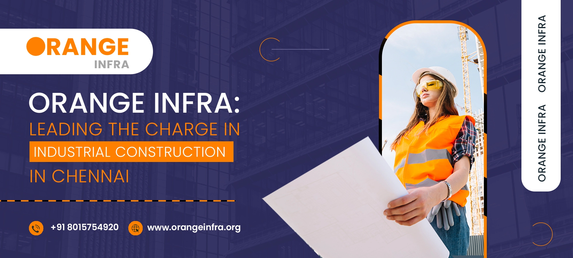 Orange Infra: Leading the Charge in Industrial Construction in Chennai