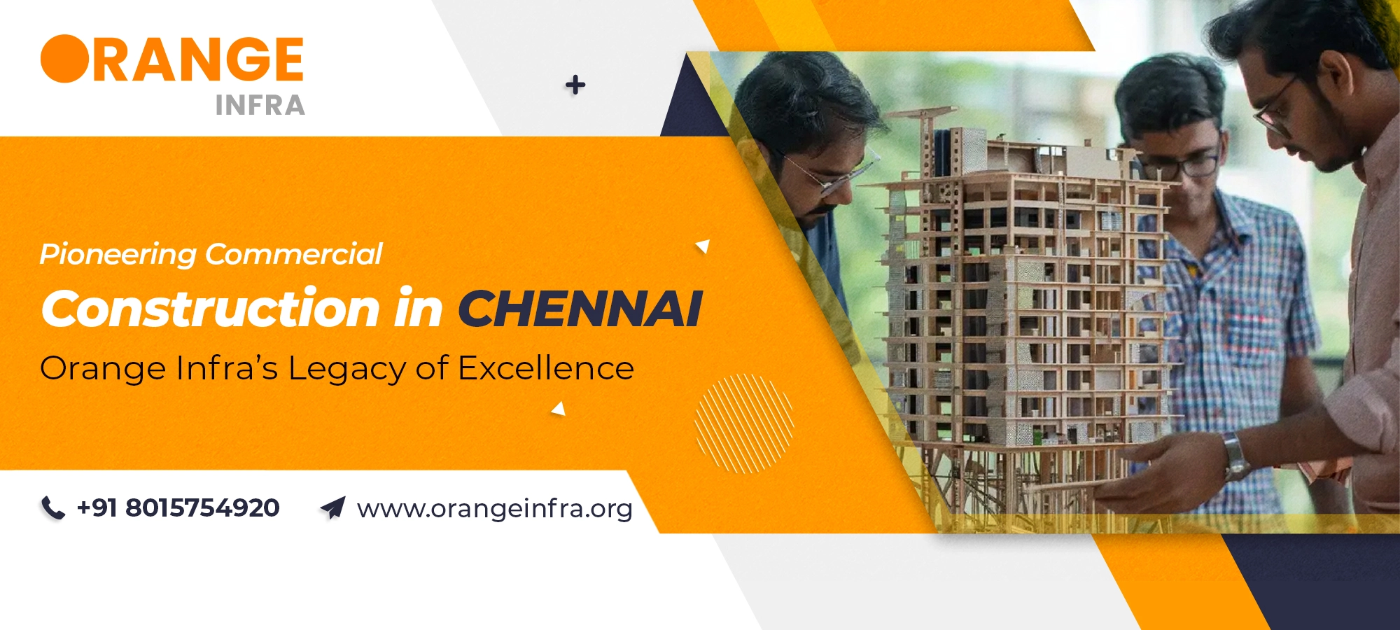 Pioneering Commercial Construction in Chennai – Orange Infra’s Legacy of Excellence