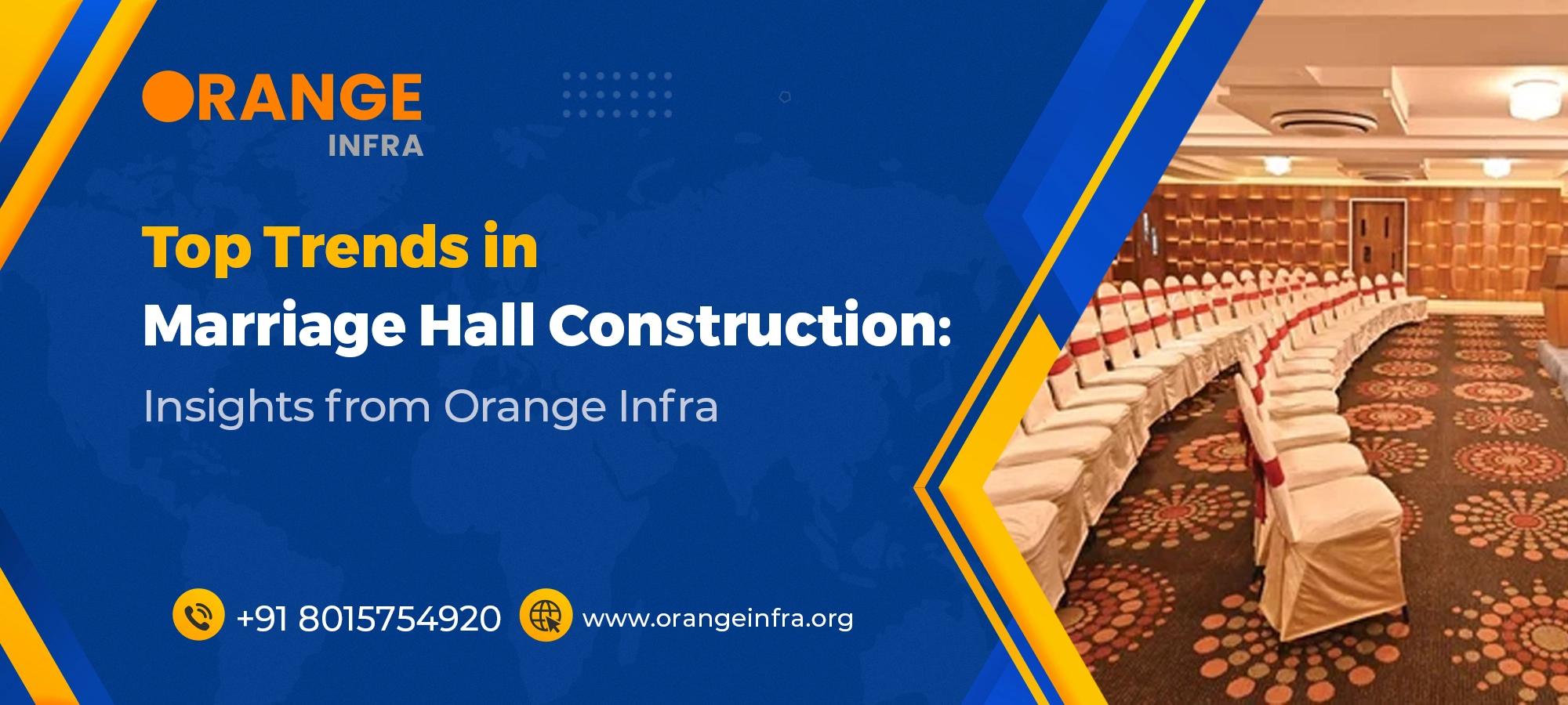 Top Trends in Marriage Hall Construction: Insights from Orange Infra