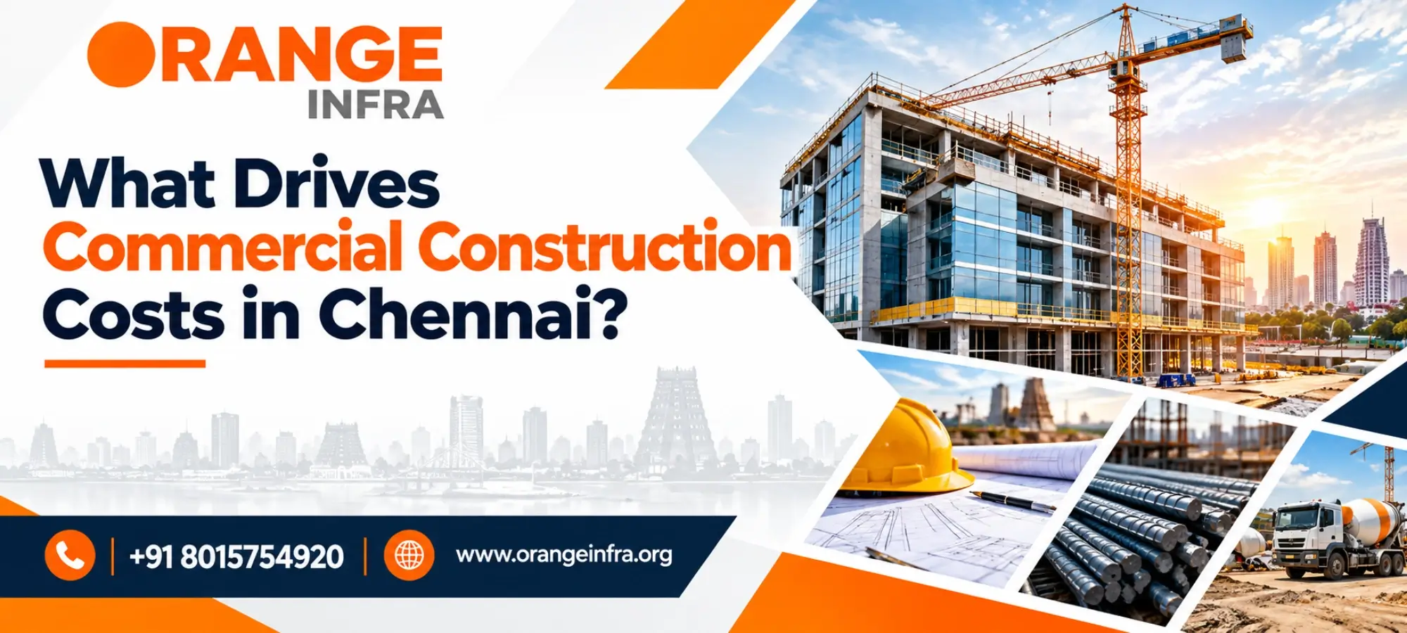What Drives Commercial Construction Costs in Chennai?